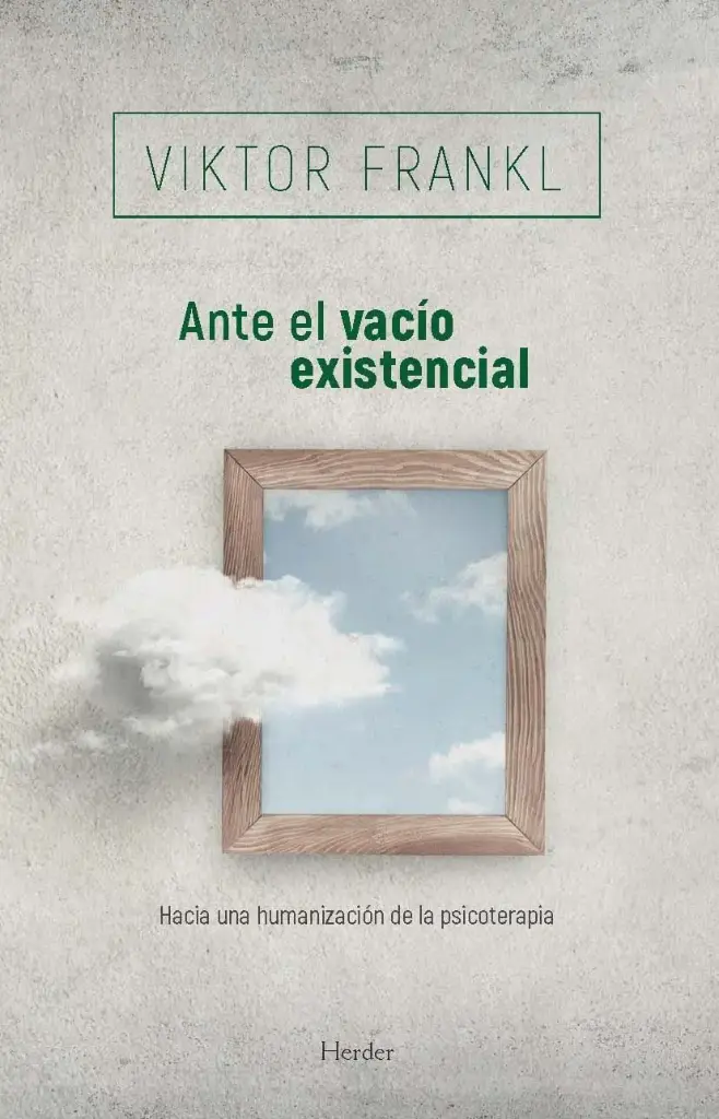 Ante el vacio existencial