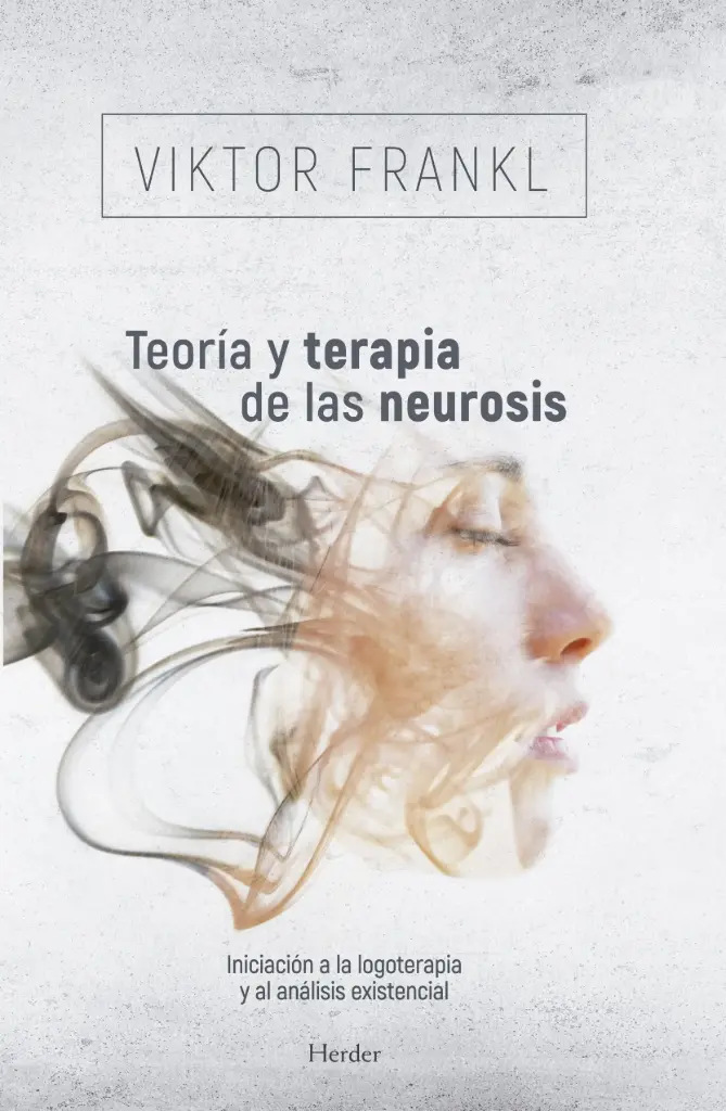 Teoría y Terapia de las neurosis