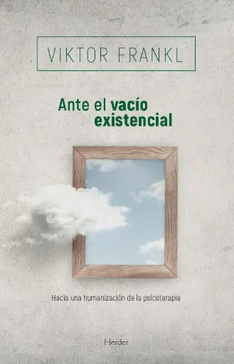 Ante el vacio existencial
